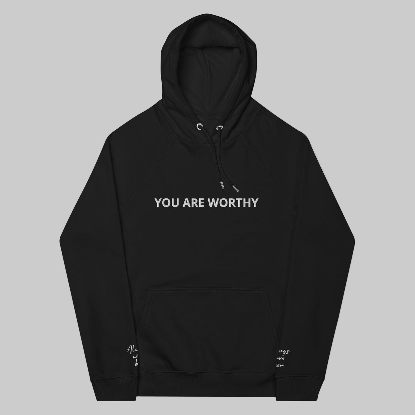 You Are Worthy Embroidered Eco Raglan Hoodie - Black, Burgundy, Green