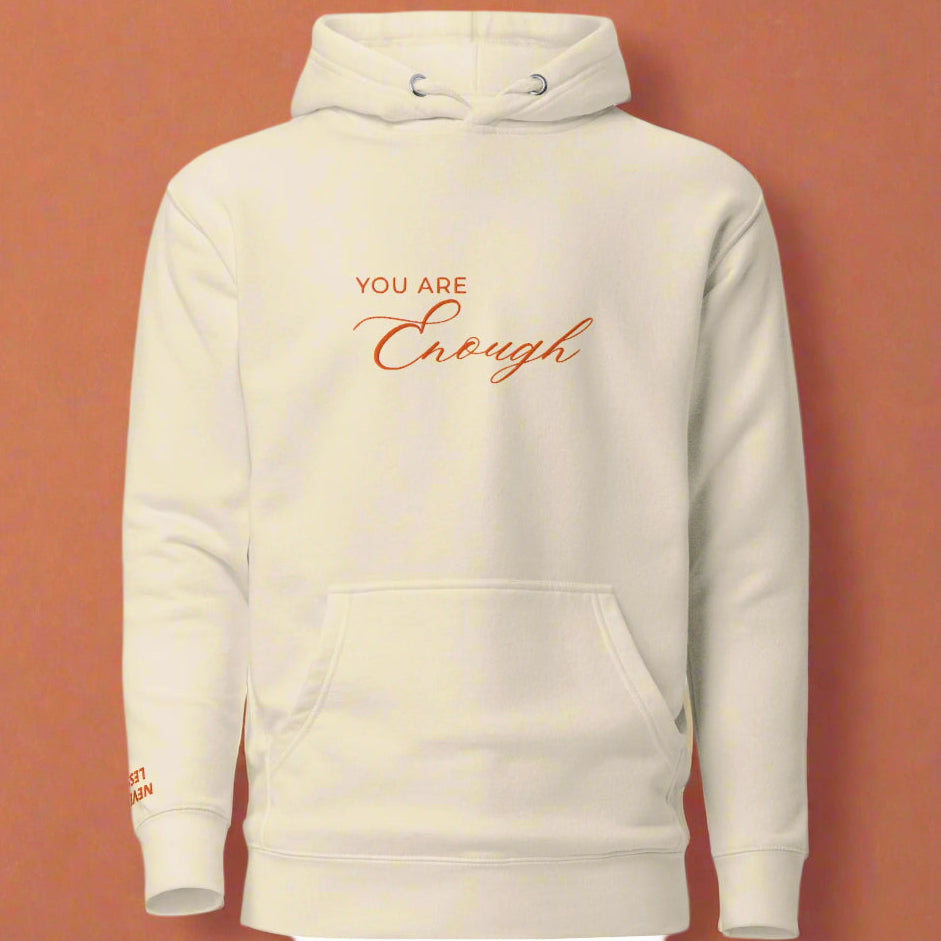 You Are Enough Classic Embroidered Hoodie - Dusty Rose and Bone