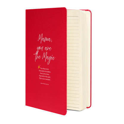 Mama, You Are the Magic – Daily Affirmation Journal - Hardcover Bound Notebook (White Text on Cover)