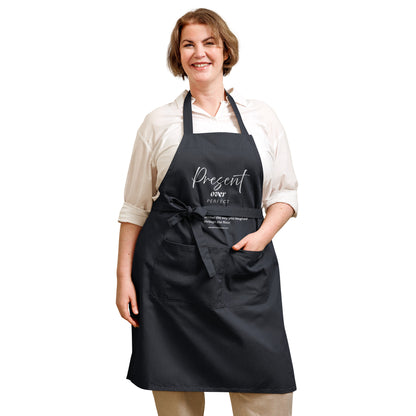 Present Over Perfect – 100% Organic Cotton Apron for Real-Life Mamas